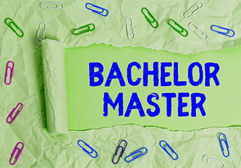 Word writing text Bachelor Master. Business photo showcasing An advanced degree completed after...
