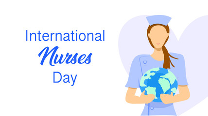 International nurses day theme : 12 May 2020, A woman nurse wearing nurse uniform holding the world in her hands with a heart behind, Vector illustration, Flat design