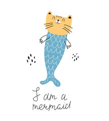 I am a mermaid. cartoon cat mermaid, hand drawing lettering, decoration elements. Colorful vector flat style illustration. design for cards, prints, posters, cover