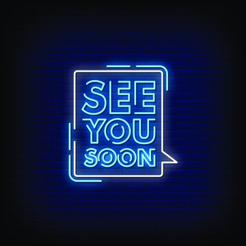 See You Soon Neon Signs Style Text Vector