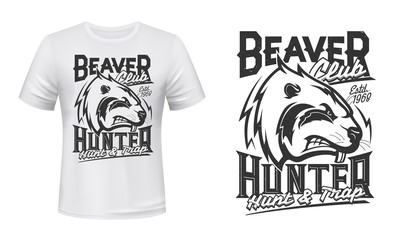 Beaver print t-shirt mockup, hunting club design. Wild beaver animal, angry head sign, hunters sport club label for t shirt print, hunt and trap quote © Vector Tradition