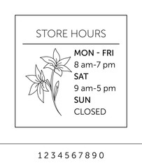 Business hours for cafe. Sticker with lilies on the window