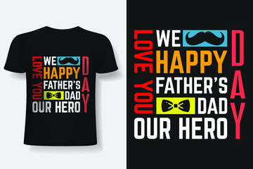 Happy Father's Day Typography T-shirt Design