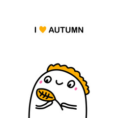 I love autumn hand drawn vector illustration in cartoon comic style man holds yellow leaf