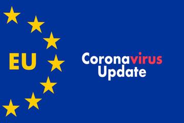 EUROPE CORONAVIRUS UPDATE text on blue background. Covid-19 and Coronavirus concept