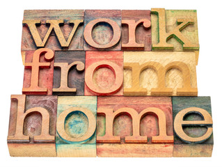 work from home word abstract in wood type