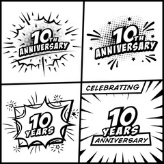 10 years anniversary logo collection. 10th years anniversary celebration comic logotype. Pop art style vector and illustration.
