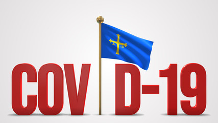 Asturias realistic 3D flag and Covid-19 illustration.