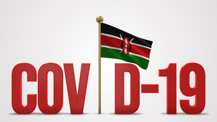 Kenya realistic 3D flag and Covid-19 illustration.