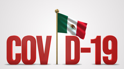 Fototapeta premium Mexico realistic 3D flag and Covid-19 illustration.