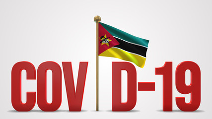 Mozambique realistic 3D flag and Covid-19 illustration.