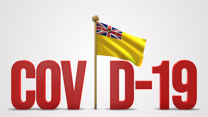 Niue realistic 3D flag and Covid-19 illustration.