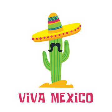 Mexican cactus with sombrero and text Viva Mexico. Cute funy cartoon vector Illustration isolated on white background. 