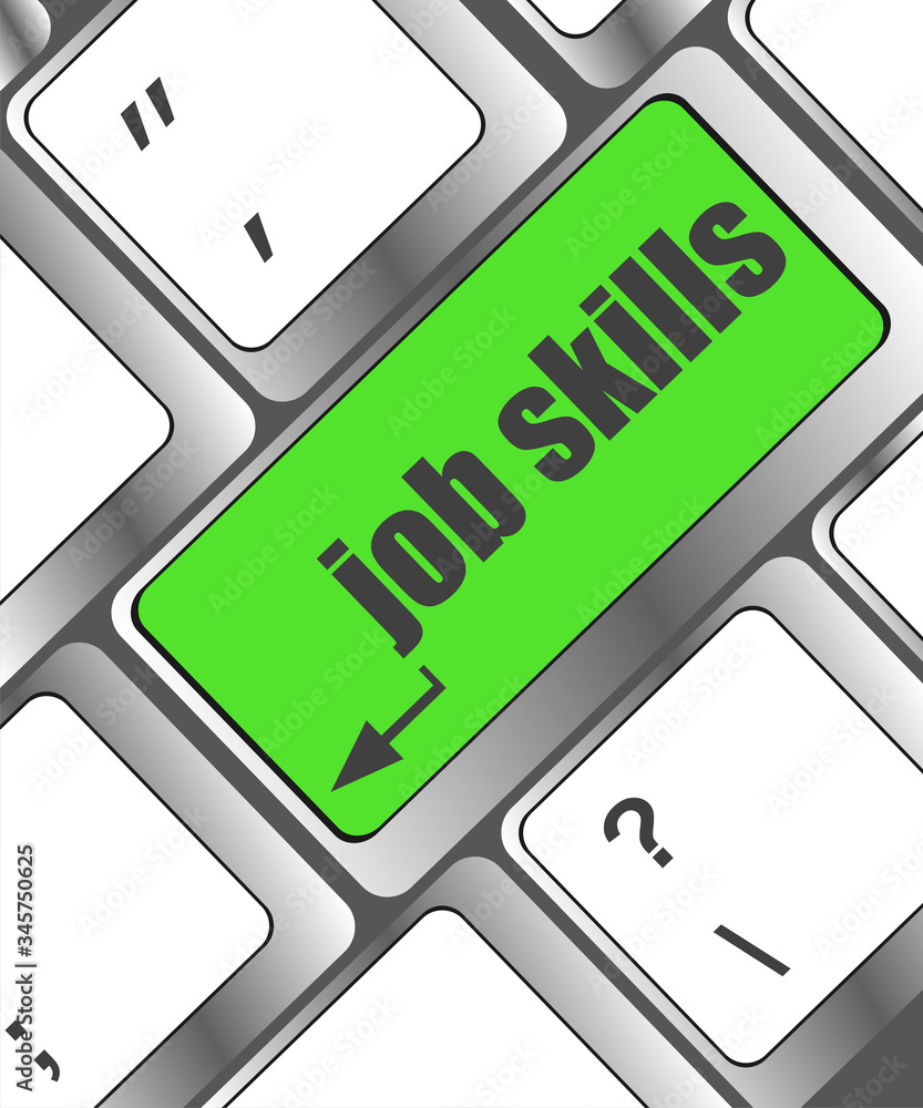 Poster computer keyboard with job skills key. business concept