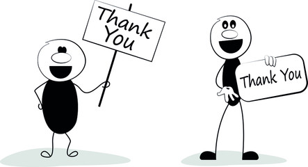 Funny business illustration - cartoon stick figure man holding a banner with slogan: thank you. Vector.