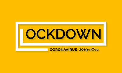 Covid-19 Lockdown concept. CORONAVIRUS LOCKDOWN. Covid-19 Pandemic world lockdown for quarantine. World's many countries and cities under lockdown concept.