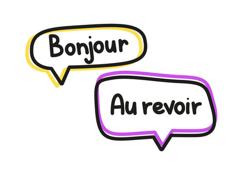 Bonjour au revoir. Handwritten lettering illustration. Black vector text in pink and yellow neon speech bubbles. Simple outline style