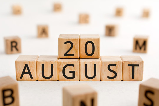 August 20 - from wooden blocks with letters, important date concept, white background random letters around