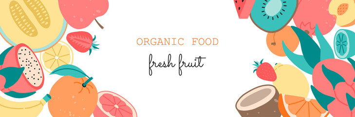 Organic food banner, hand drawn fresh fruits in a flat style. Orange, banana, coconut, apple, kiwi, strawberries, melon, watermelon, pear, lemon, pitahaya, plum. Vector illustration, isolated 