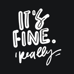 Inspiration quote. Hand lettering illustration for your design