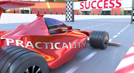 Naklejka premium Practicality and success - pictured as word Practicality and a f1 car, to symbolize that Practicality can help achieving success and prosperity in life and business, 3d illustration