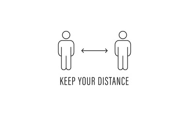 Keep distance sign. Please maintain social distancing. Coronavirus preventive measures to protect yourself. Vector illustration.