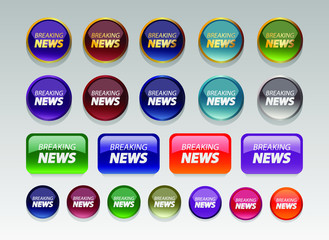 breaking news,Web Button Collection.Set of the gloss colorful buttons. Vector illustration.