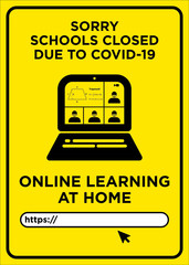Vector Poster: Corona Virus (COVID-19), Sorry, Schools Closed Due to Covid-19, Online Learning at Home