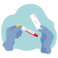 Tests for COVID19 virus infection. A test tube with a yellow lid with blood and a rectangular Express test in his hands. They're wearing medical gloves. Colors green, blue, red. Vector drawing.