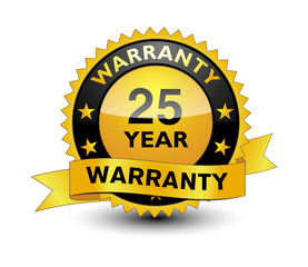 Reliable powerful golden 25 year warranty banner, sticker, tag, icon, stamp, label, sign isolated on white background