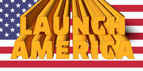 Launch America header or hashtag for news. USA return to self-delivery of astronauts into space