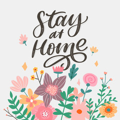Slogan stay at home safe quarantine pandemic letter text words calligraphy vector illustration