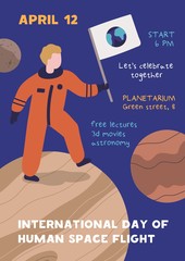 International day of human space flight promo poster vector flat illustration. Announcement placard of 12 april holiday. Male astronaut hold flag celebrating victory. Cartoon cosmonaut at galaxy