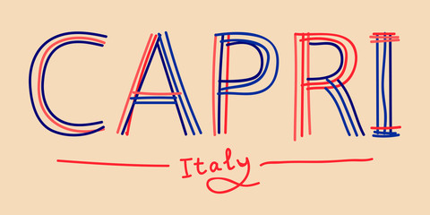 Capri Italy. Isolate doodle lettering inscription from multi-colored curved lines like from a felt-tip pen or pensil. Calm colors. Capri is island and resort in Italy. For banner, poster, card, print,
