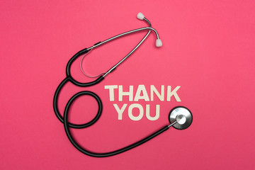 Stethoscope and thankful greeting to medical frontliners. Thanks to the health staff and workers from the hospital.People who save lives.