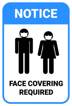 Wear Cloth Face Covering In Public Facility Settings To Avoid Or Protect A Person From COVID-19 The Novel Coronavirus Outbreak Spreading