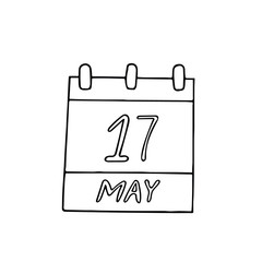 calendar hand drawn in doodle style. May 17. World Telecommunication and Information Society Day, International Against Homophobia, date. icon, sticker, element