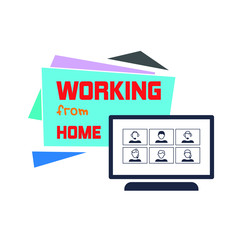 Stay and work from home. Video conference illustration. Workplace, laptop screen, group of people talking by internet. Stream, web chatting, online meeting friends. Coronavirus, quarantine isolation. 