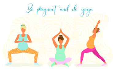 Yoga for pregnant women flat illustration isolated on a white background. Women with a belly do yoga in different poses. The concept of a healthy lifestyle and yoga classes. Be pregnant and do yoga.