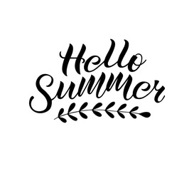 Positive inspirational handwritten phrase Hello Summer. Hand-drawn brush lettering. Vector calligraphy for cards, t-shirt, textiles, posters, prints, and web.