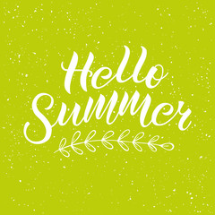Positive inspirational handwritten phrase Hello Summer on green background. Hand-drawn brush lettering. Vector calligraphy for cards, t-shirt, textiles, posters, prints, and web.