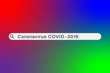 Naklejka na ściany i meble A search bar with words Coronavirus COVID - 2019 showing the relevance of the topic