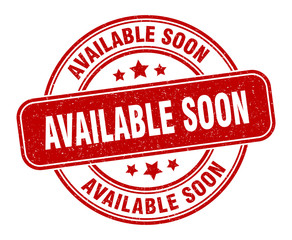available soon stamp. available soon label. round grunge sign