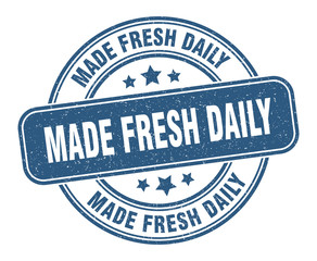 made fresh daily stamp. made fresh daily label. round grunge sign