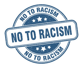 no to racism stamp. no to racism round grunge sign. label