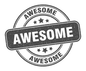 awesome stamp. awesome label. round grunge sign