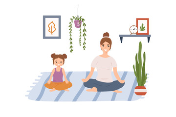 Obraz na płótnie Canvas Young mother and daughter sitting in yoga posture and meditate at cozy home. Sport and healthy lifestyle during quarantine. Yoga with kids, family time concept. Flat cartoon vector illustration.