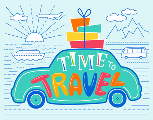 Colorful Time to Travel lettering. White, blue and orange vector illustration 