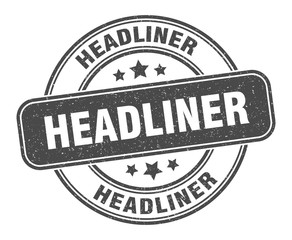 headliner stamp. headliner label. round grunge sign