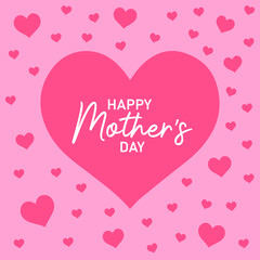 Happy Mothers Day Greeting Pink with heart Background